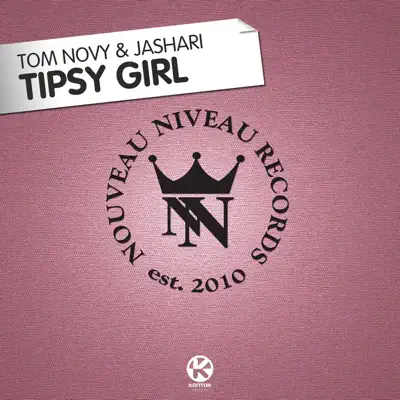 Tipsy Girl - Single - Tom Novy