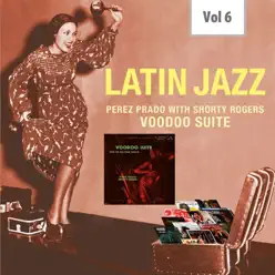 Latin Jazz, Vol. 6 - Shorty Rogers Latin Jazz, Vol. 6 - Shorty Rogers
