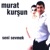 Murat Kurşun-Vur Gitsin Beni