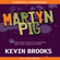 Kevin Brooks - Martyn Pig (Unabridged)
