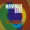 Ana Tereza - Maverick Soul lyrics