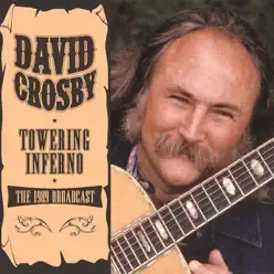 Towering Inferno (Live) - David Crosby