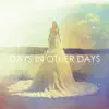 Days in Other Days album lyrics, reviews, download