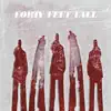 Forty Feet Tall album lyrics, reviews, download