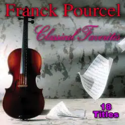 Classical Favorites - Franck Pourcel Classical Favorites - Franck Pourcel