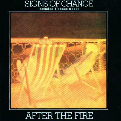 Signs of Change - After The Fire