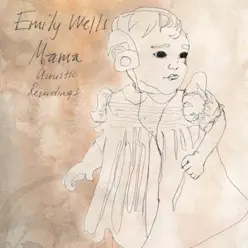Mama Acoustic Recordings - Emily Wells