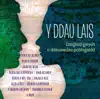 Stream & download Y Ddau Lais (Country & Popular Duos)