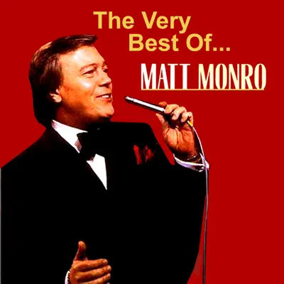 The Very Best Of... - Matt Monro