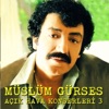 Müslüm Gürses - Olmadı Yar