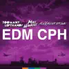 Stream & download EDM CPH - Single