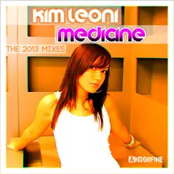 Medicine (Remixes) - EP - Kim Leoni Medicine (Remixes) - EP - Kim Leoni
