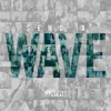 Send a Wave - Single