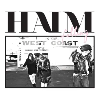 Falling - EP by HAIM album reviews, ratings, credits