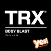 TRX Body Blast, Vol. 6 album lyrics, reviews, download