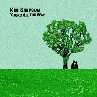 baixar álbum Kim Simpson - Yours All the Way