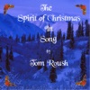 The Spirit of Christmas in Song