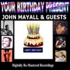 Your Birthday Present - John Mayall & Guests