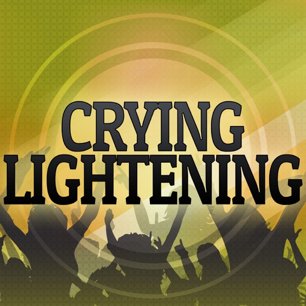Crying Lightening