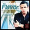 The Flavor - Santiago Moreno lyrics