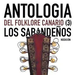 Antología del Folklore Canario (Volumen 3) - Los Sabandeños