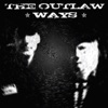 The Outlaw Ways - Single