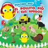 El Pollito Pío y Sus Amigos, 2013