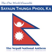 Sayaun Thunga Phool Ka (The Nepali National Anthem - Nepal) artwork