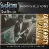 Shorty's Blue Notes album lyrics, reviews, download