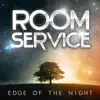Edge of the Night - Single album lyrics, reviews, download