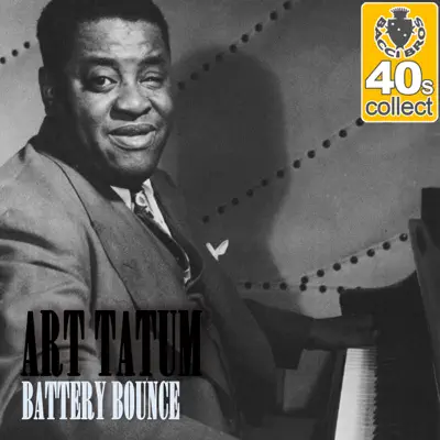 Battery Bounce (Remastered) - Single - Art Tatum