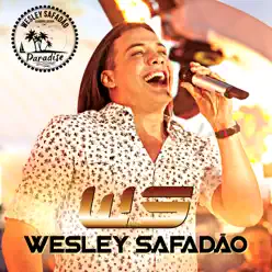 Paradise (Ao Vivo) - Wesley Safadão