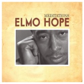 Elmo Hope - It's a Lovely Day Today