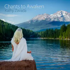 Chants to Awaken by Kathy Zavada album reviews, ratings, credits
