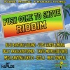 Push Come to Shove Riddim, 2013