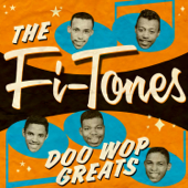 Doo Wop Greats - The Fi-Tones