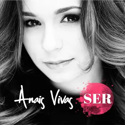 Ser - Single - Anaís Vivas