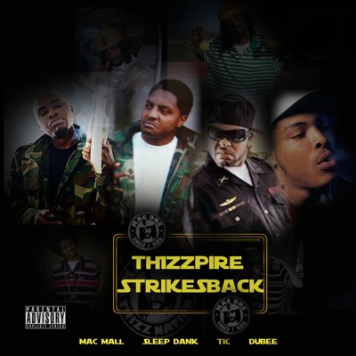Thizzpire Strikes Back (feat. Dubee) - Mac Mall