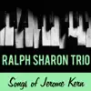 Songs of Jerome Kern album lyrics, reviews, download