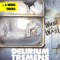 Kaixo - Delirium Tremens lyrics