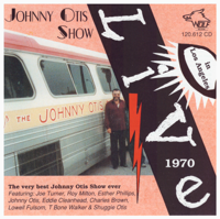 Various Artists - Johnny Otis Show Live In Los Angeles 1970 artwork