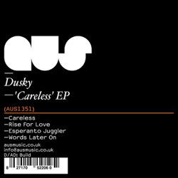 Dusky - Careless