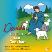 David de man naar Gods hart - Ben de Raaf