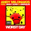 Worst Day (feat. Jimmy Donn & Grewsum) - Single album lyrics, reviews, download