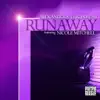 Stream & download Runaway (feat. Nicole Mitchell)