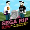 Sega RIP - EP album lyrics, reviews, download