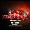 All I Know (feat. Lyrics) - Single album lyrics, reviews, download