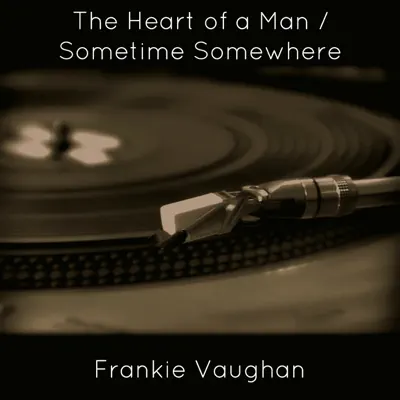 The Heart of a Man - Single - Frankie Vaughan
