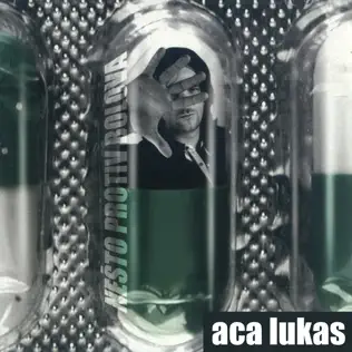 descargar álbum Download Aca Lukas - Nešto Protiv Bolova album