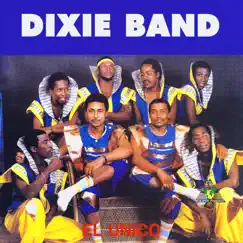 El Único by Dixie Band album reviews, ratings, credits